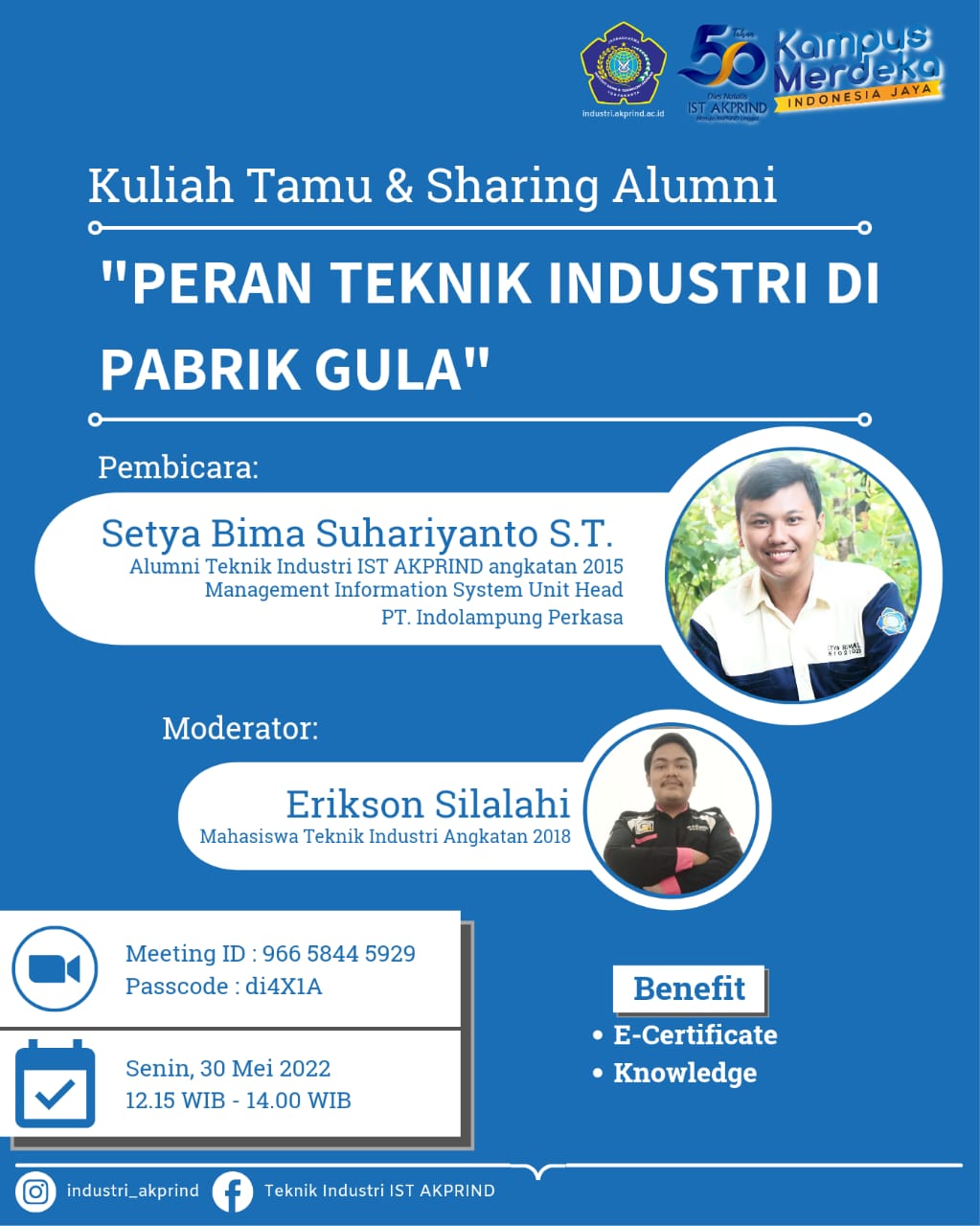 Hadiri Webinar Kuliah Tamu & Sharing Alumni “Peran Teknik Industri di Pabrik Gula”